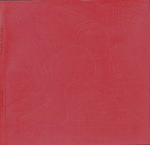 Stará svěcení : [texty z let 1997-2004]