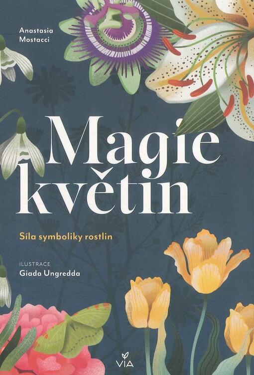 Magie květin : síla symboliky rostlin