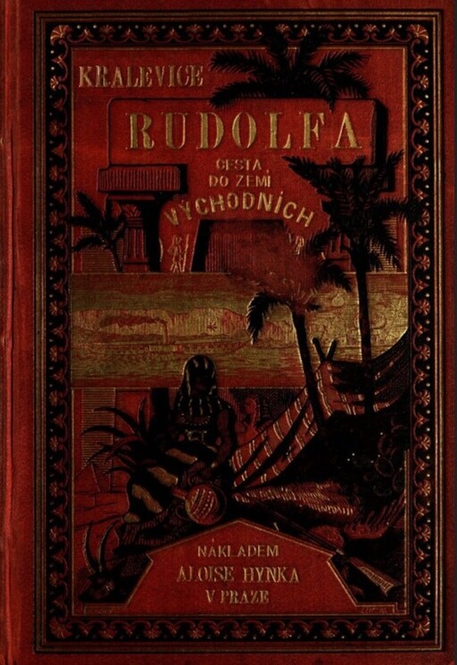 Korunního prince Rudolfa Cesta do zemí východních