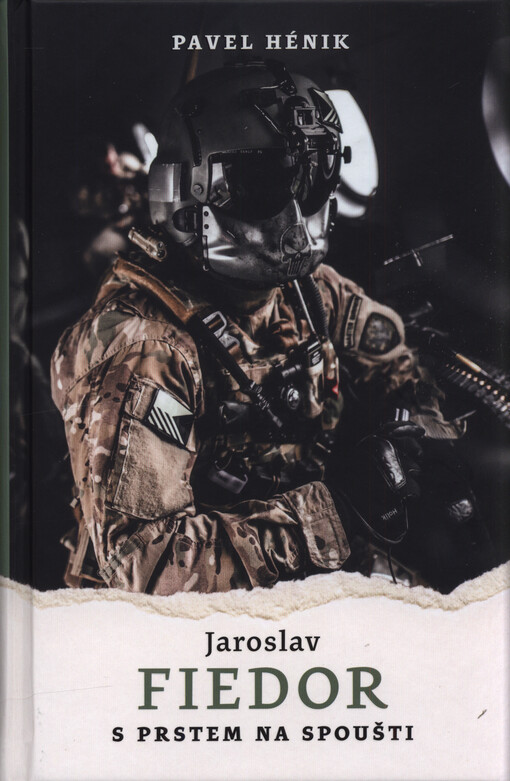 Jaroslav Fiedor : s prstem na spoušti