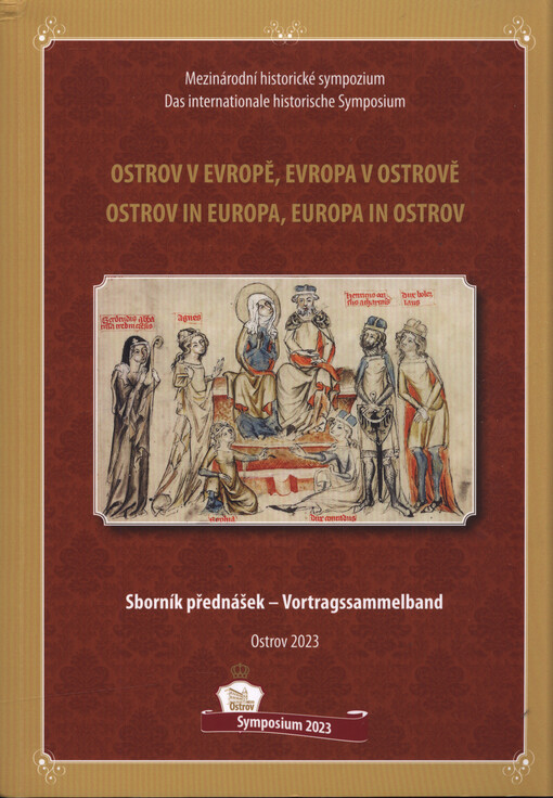 Ostrov v Evropě, Evropa v Ostrově = Ostrov in Europa, Europa in Ostrov