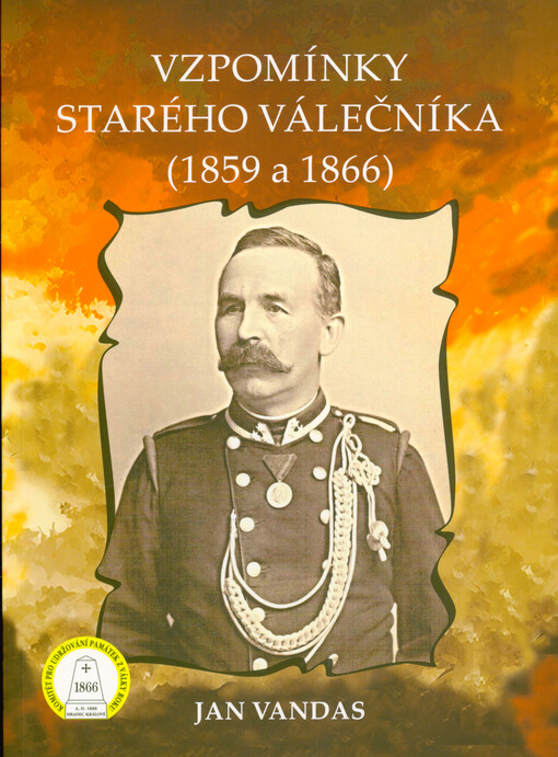Vzpomínky starého válečníka (1859 a 1866)