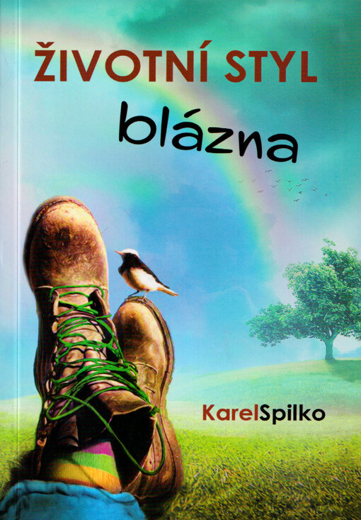 Životní styl blázna