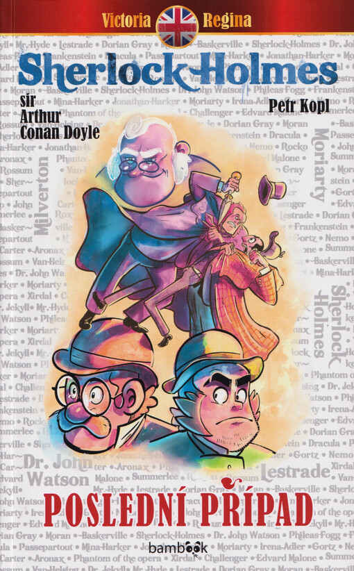 Sherlock Holmes. Poslední případ