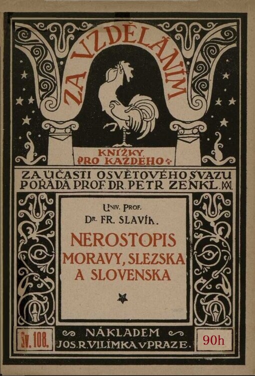 Nerostopis Moravy, Slezska a Slovenska