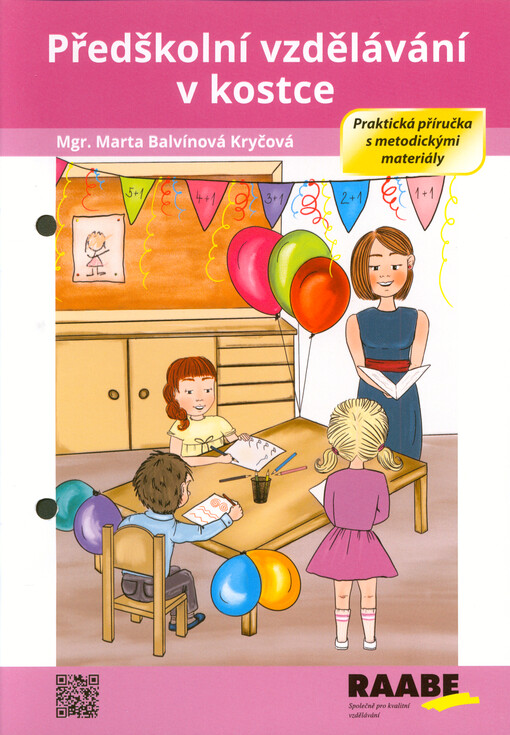 Předškolní vzdělávání v kostce : praktická příručka s metodickými materiály