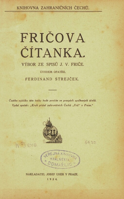 Fričova čítanka :výbor ze spisů J.V. Friče