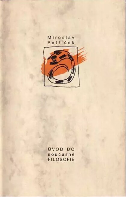 Úvod do (současné) filosofie :11 improvizovaných přednášek