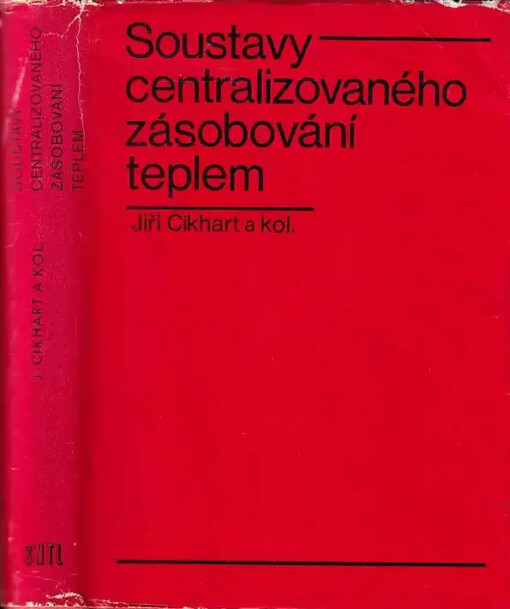 Soustavy centralizovaného zásobování teplem