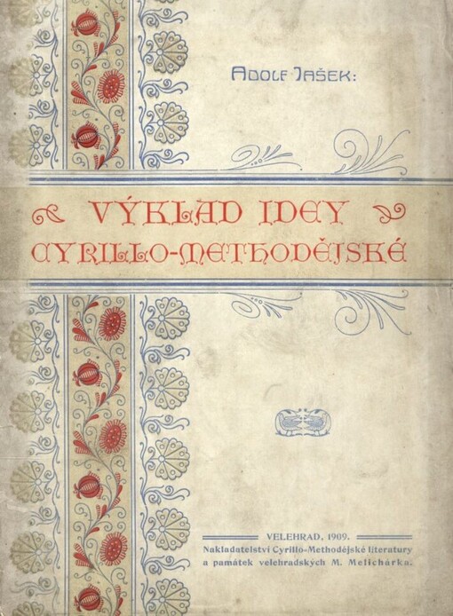 Výklad idey cyrillo-methodějské