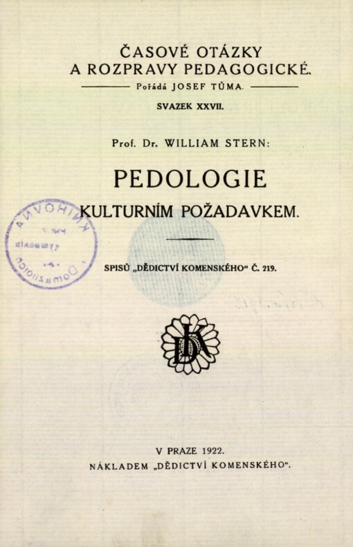 Pedologie kulturním požadavkem :se zvláštním zřetelem k problému nadání
