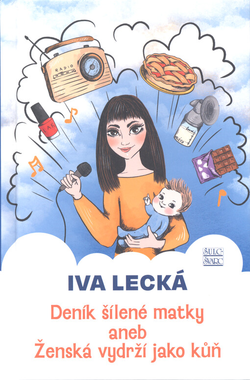 Deník šílené matky, aneb, Ženská vydrží jako kůň