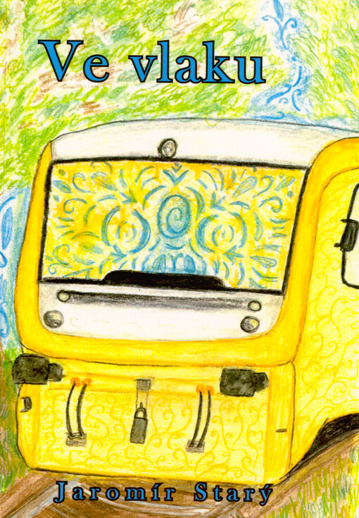 Ve vlaku : zábavné čtení na cesty