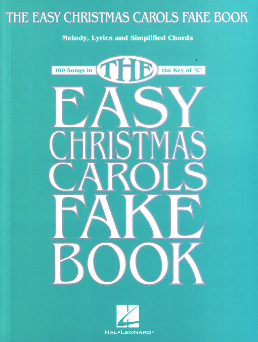 The Easy Christmas Carols Fake Book