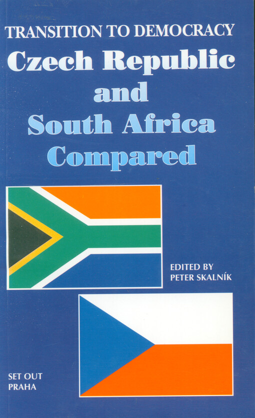 Transition to democracy: Czech Republic and South Africa compared