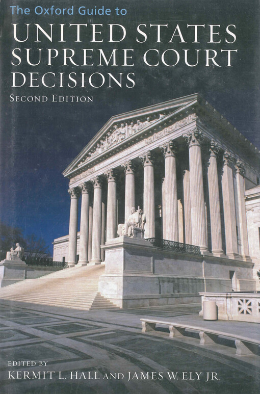 The Oxford guide to United States supreme court decisions