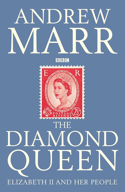 The diamond Queen :Elizabeth II and her people