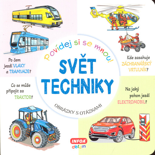 Svět techniky : obrázky s otázkami
