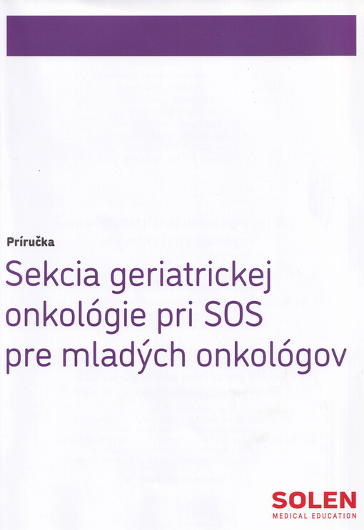 Sekcia geriatrickej onkológie pri SOS pre mladých onkológov