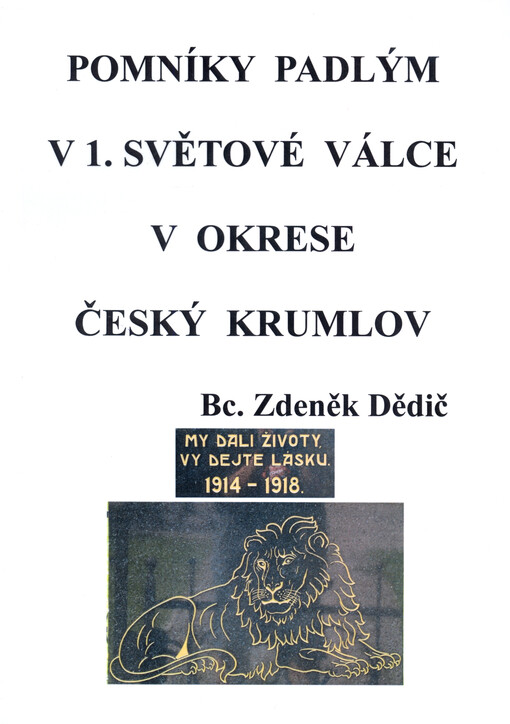 Pomníky padlým v 1. světové válce v okrese Český Krumlov