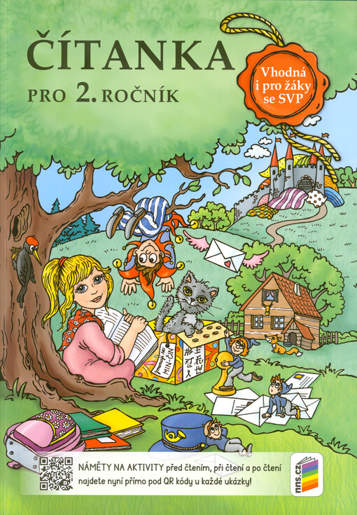Čítanka pro 2. ročník : vhodná i pro žáky se speciálními vzdělávacími potřebami, vytvořená v souladu s RVP ZV