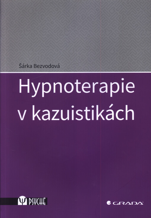 Hypnoterapie v kazuistikách