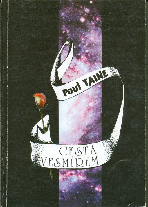 Cesta vesmírem : odjezd do nové doby