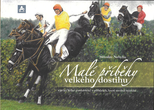 Malé příběhy velkého dostihu