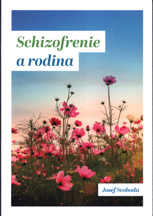 Schizofrenie a rodina