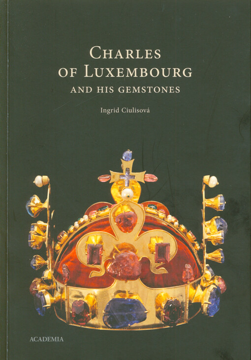 Charles of Luxembourg and his gemstones