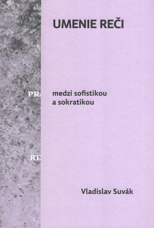 Umenie reči medzi sofistikou a sokratikou
