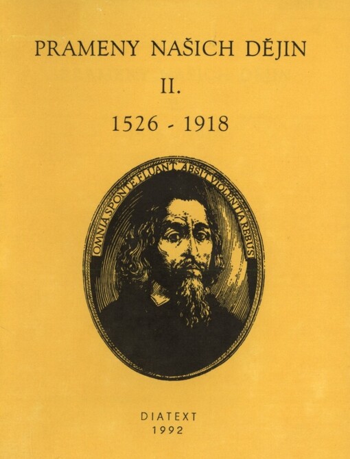 Prameny našich dějin.[Díl] 2, 1526-1918