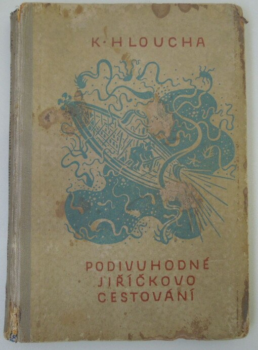 Podivuhodné Jiříčkovo cestování