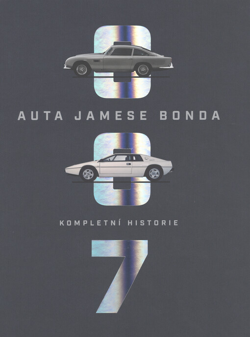 Auta Jamese Bonda : kompletní historie