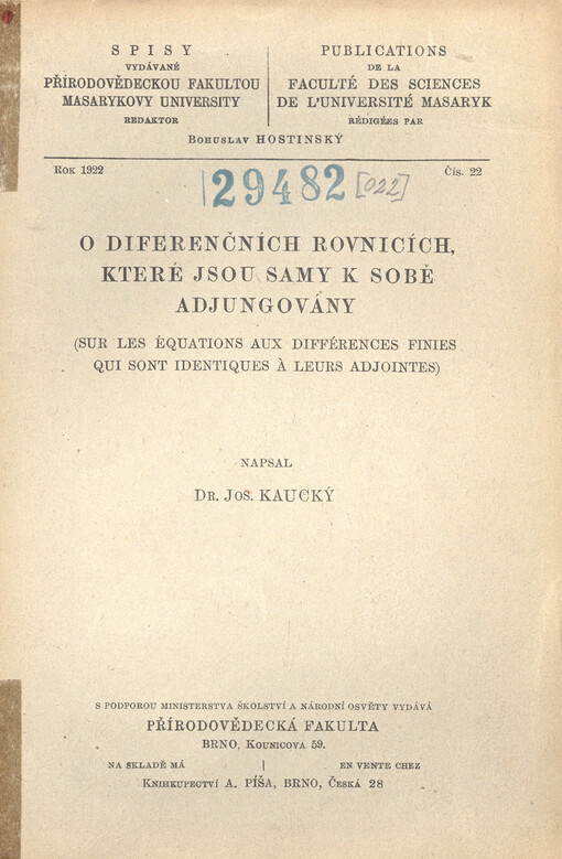 O diferenčních rovnicích, které jsou samy k sobě adjungovány = Sur les équations aux différences finies qui sont identiques à leurs adjointes