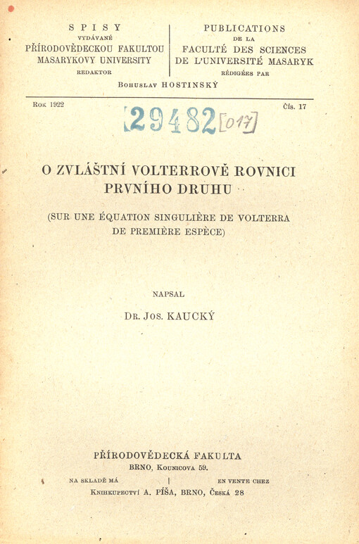 O zvláštní Volterrově rovnici prvního druhu = Sur une équation singulière de Volterra de première espèce