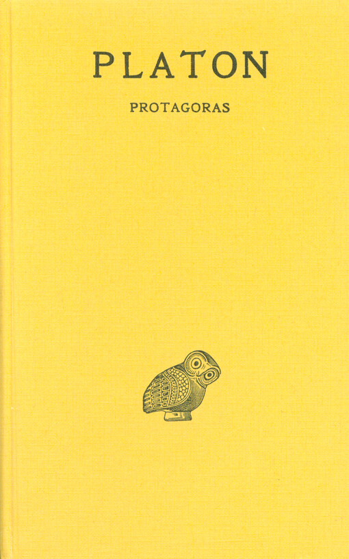 Oeuvres complètes. Tome III, 1re partie, Protagoras