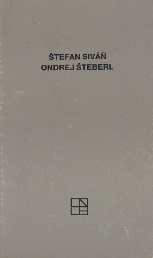Štefan Siváň, Ondrej Šteberl