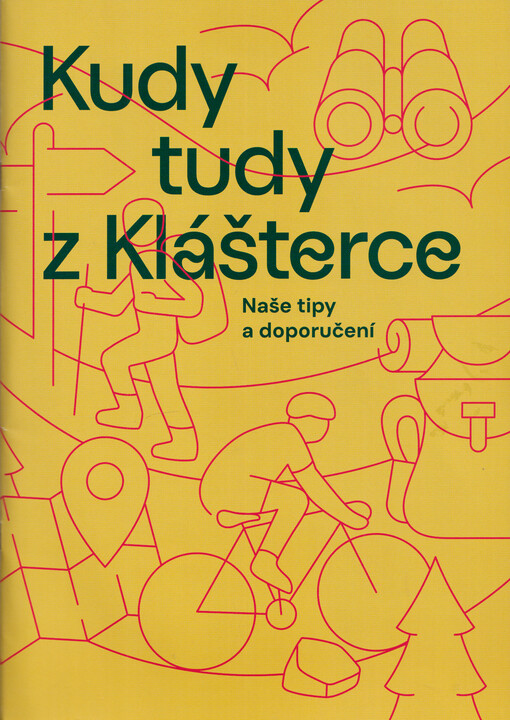 Kudy tudy z Klášterce : naše tipy a doporučení