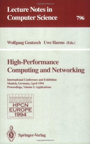 High-performance computing and networking : Proceedings. Vol. 1, Applications