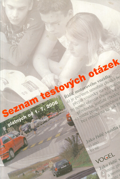 Seznam testových otázek platných od 1. července 2006