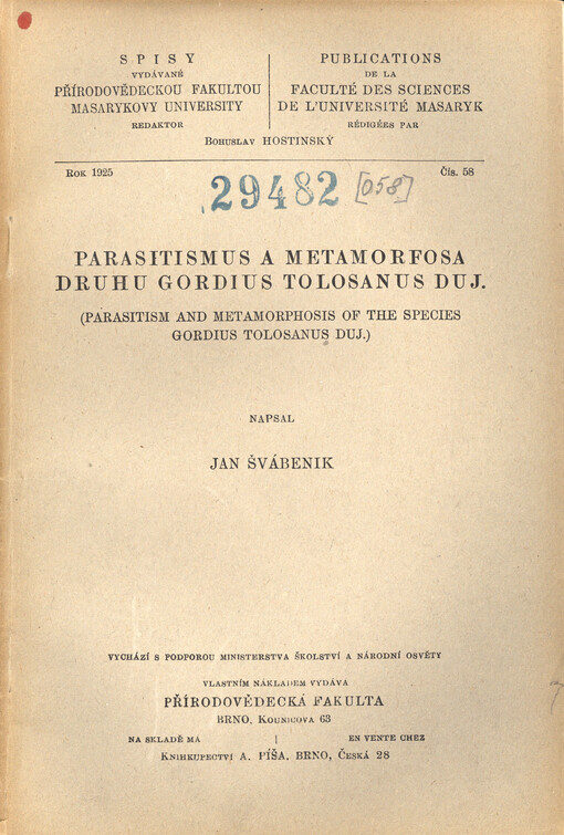 Parasitismus a metamorfosa druhu Gordius tolosanus Duj. = Parasitism and metamorphosis of the species Gordius tolosanus Duj.