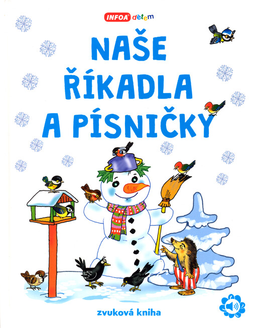 Naše říkadla a písničky : zvuková kniha