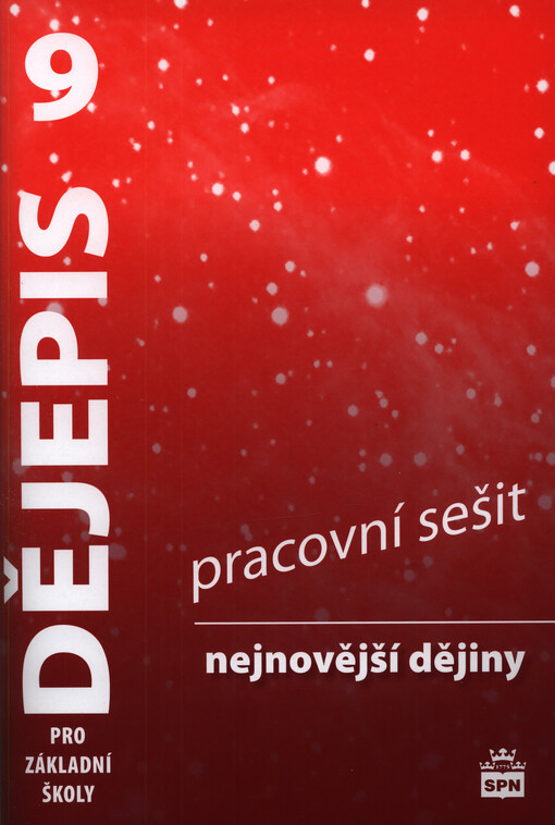 Dějepis 9 : nejnovější dějiny : pro základní školy