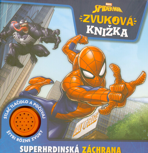 Marvel Spider-Man : zvuková knižka. Superhrdinská záchrana