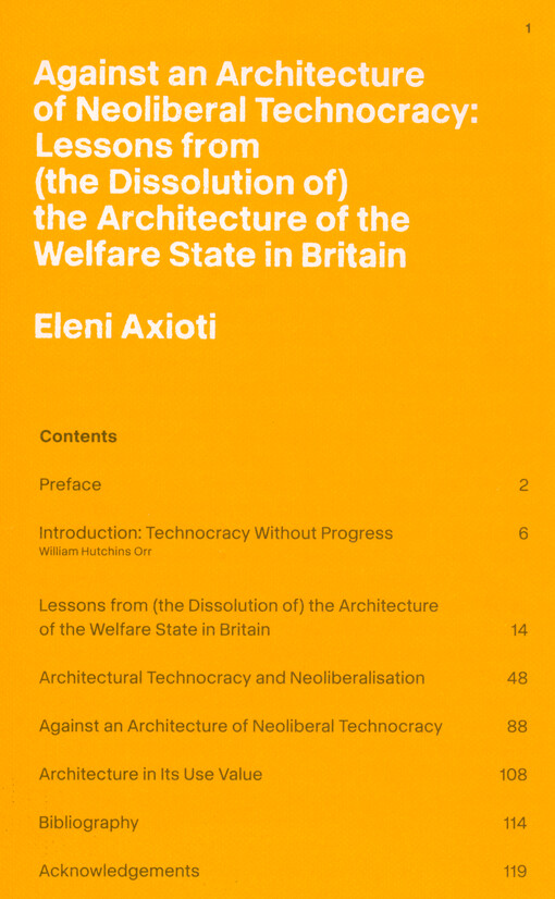 Against an architecture of neoliberal technocracy: lessons from (the dissolution of) the architecture of the welfare state in Britain