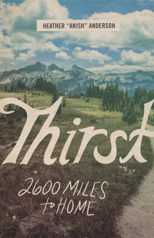 Thirst : 2600 miles to home