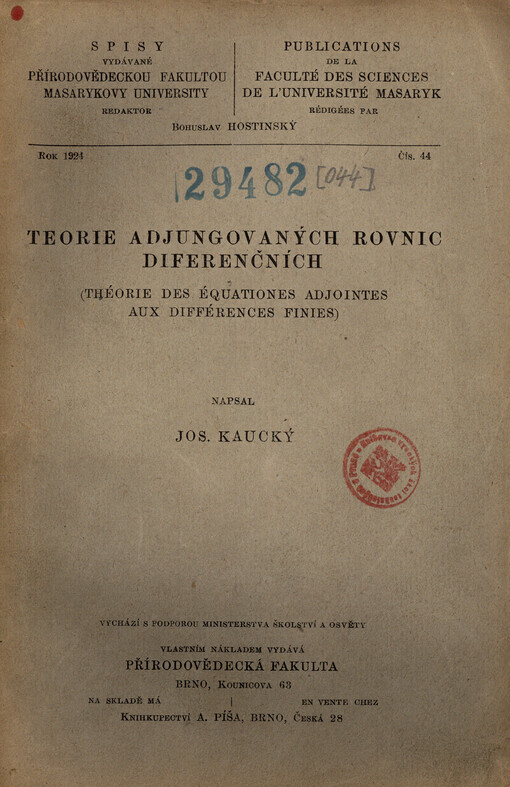 Teorie adjungovaných rovnic diferenčních = (Théorie des équationes adjointes aux différences finies)