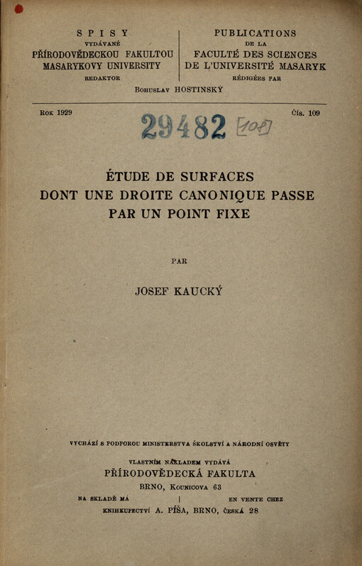 Étude de surfaces dont une droite canonique passe par un point fixe