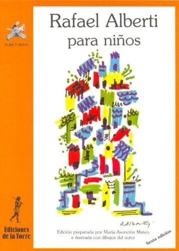 Rafael Alberti Para Ninos (Spanish Edition)